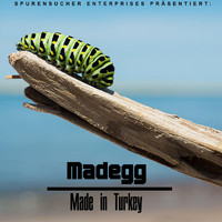 Madegg - Made in Turkey