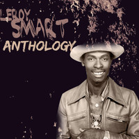 Leroy Smart - Leroy Smart Anthology