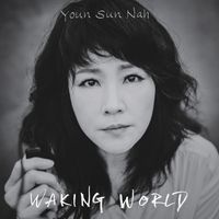 Youn Sun Nah - Don't Get Me Wrong