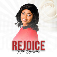 Ruth Expressions - Rejoice