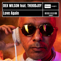 Dex Wilson - Love Again