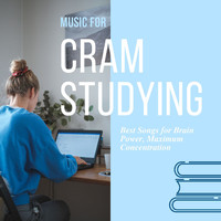 Relaxation Reading Music - Music for Cram Studying: Best Songs for Brain Power, Maximum Concentration
