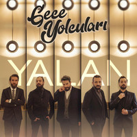 Gece Yolcuları - Yalan