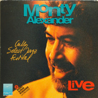 Monty Alexander - Live at the Cully Select Jazz Festival 1991 (Live)