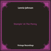 Lonnie Johnson - Stompin' At The Penny (Hq Remastered)
