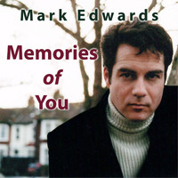 Mark Edwards - Memories of You