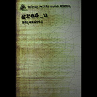 Grad_U - Sequences (Entropy Records/Digital/Presents:)