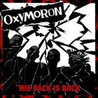 Oxymoron - The Pack Is Back (Explicit)