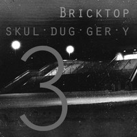Bricktop - Skulduggery