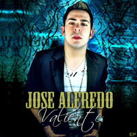 Jose Alfredo - Valiente