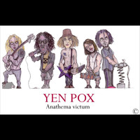 Yen Pox - Anathema Victum