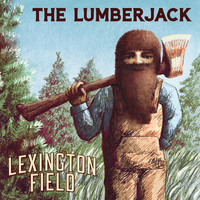 Lexington Field - The Lumberjack