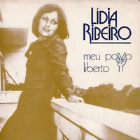 Lídia Ribeiro - Meu Povo Liberto