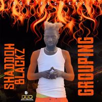 Shaddoh Blackz - Grouping