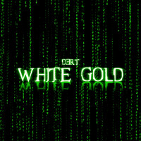 Dert - White Gold (Explicit)