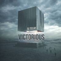 DJ Teejay - Victorious