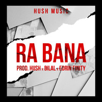 Bilal - Ra Bana (feat. Edrin Finity)