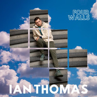 Ian Thomas - Four Walls (Explicit)