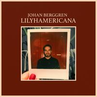 Johan Berggren - Lilyhamericana