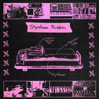Izzy Vadim - STYROFOAM RIDDIM