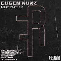 Eugen Kunz - Lost Fate EP