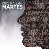Kiko Rivera - Martes