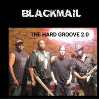 Blackmail - The Hard Groove 2.0