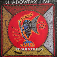 Shadowfax - Shadowfax Live at Montreux