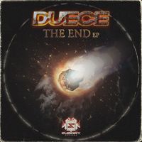 Duece - The End EP