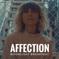 Moonlight Breakfast - Affection