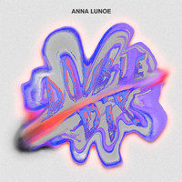 Anna Lunoe - Double Dip