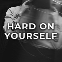 Adaline - Hard on Yourself