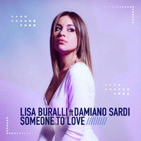 Lisa Buralli - Someone to Love
