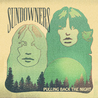 Sundowners - Pulling Back The Night