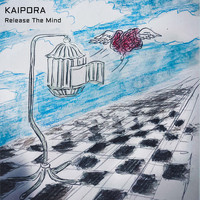 Kaipora - Release the Mind
