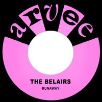 The Belairs - Runaway