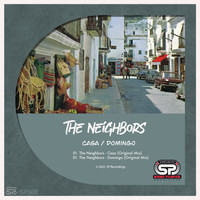 The Neighbors - Casa / Domingo