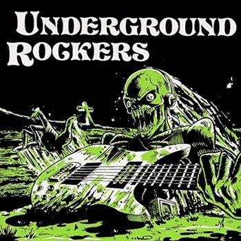 Various Artists - Underground Rockers