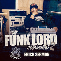 Erick Sermon - The Funk Lord Instrumentals 2