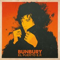 Bunbury - El Puerto EP