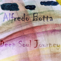 Alfredo Botta - Deep Soul Journey