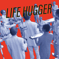 Jimi Tenor - Life Hugger