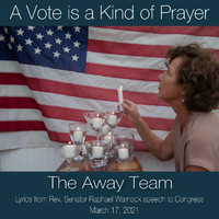 The Away Team - A Vote Is a Kind of Prayer