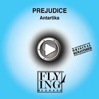 Prejudice - Antartika