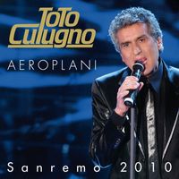 Toto Cutugno - Aeroplani (Sanremo 2010)