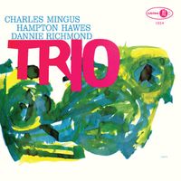 Charles Mingus - Untitled Blues - Take 2 (feat. Hampton Hawes and Danny Richmond) (2022 Remaster)