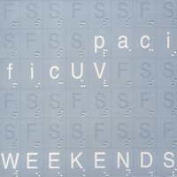 PacificUV - Weekends