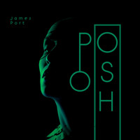 James - Posh