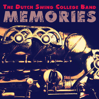 The Dutch Swing College Band - The Dutch Swing College Band - Memories