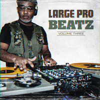 Large Pro - Beatz Vol. 3 (Explicit)